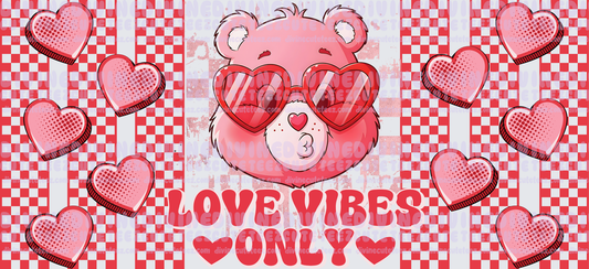 Love Vibes Only 16oz Libby Wrap