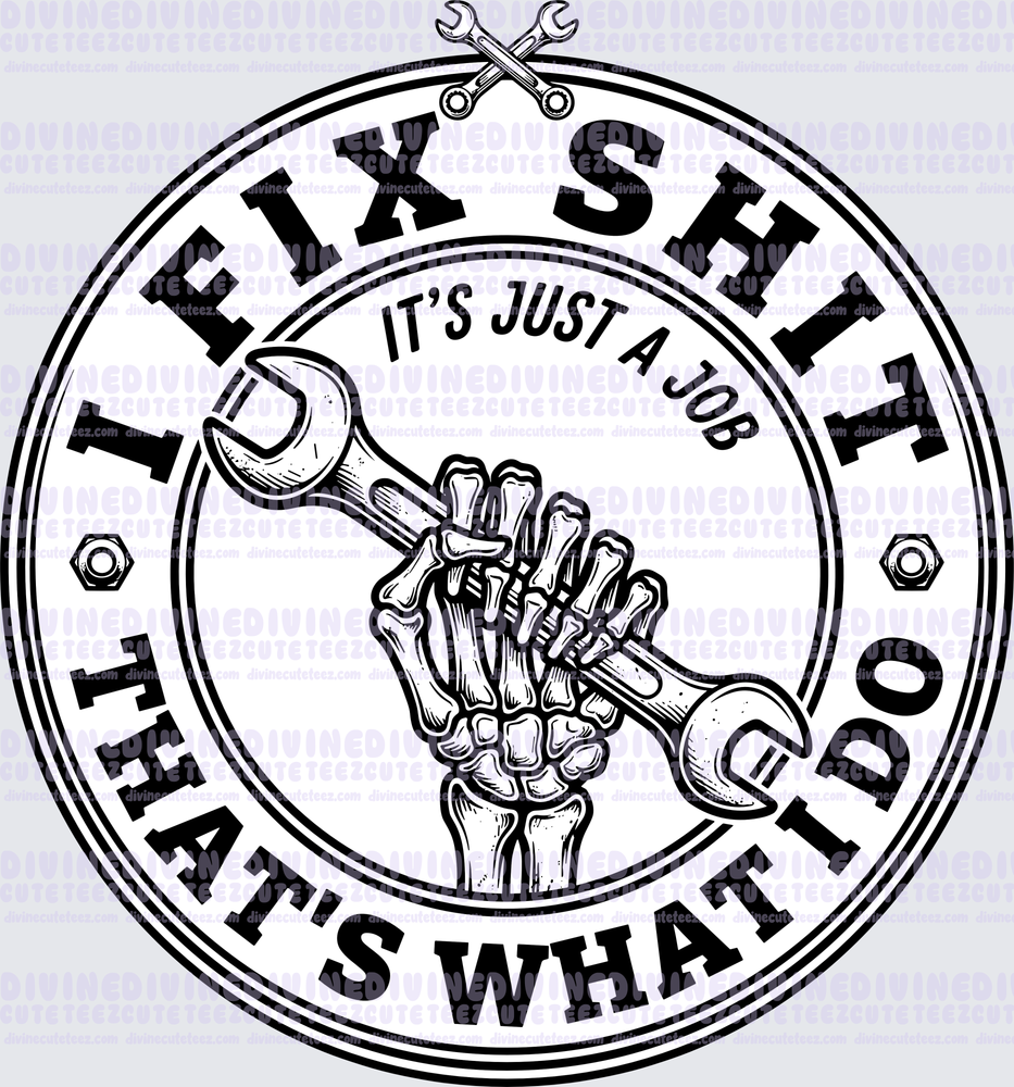 I Fix Shit