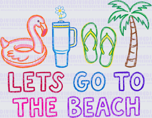 Lets Go To The Beach
