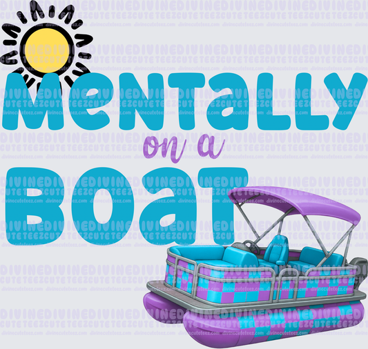 Mentally On A Boat