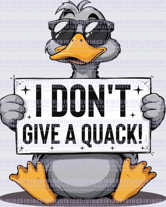 I dont give a quack