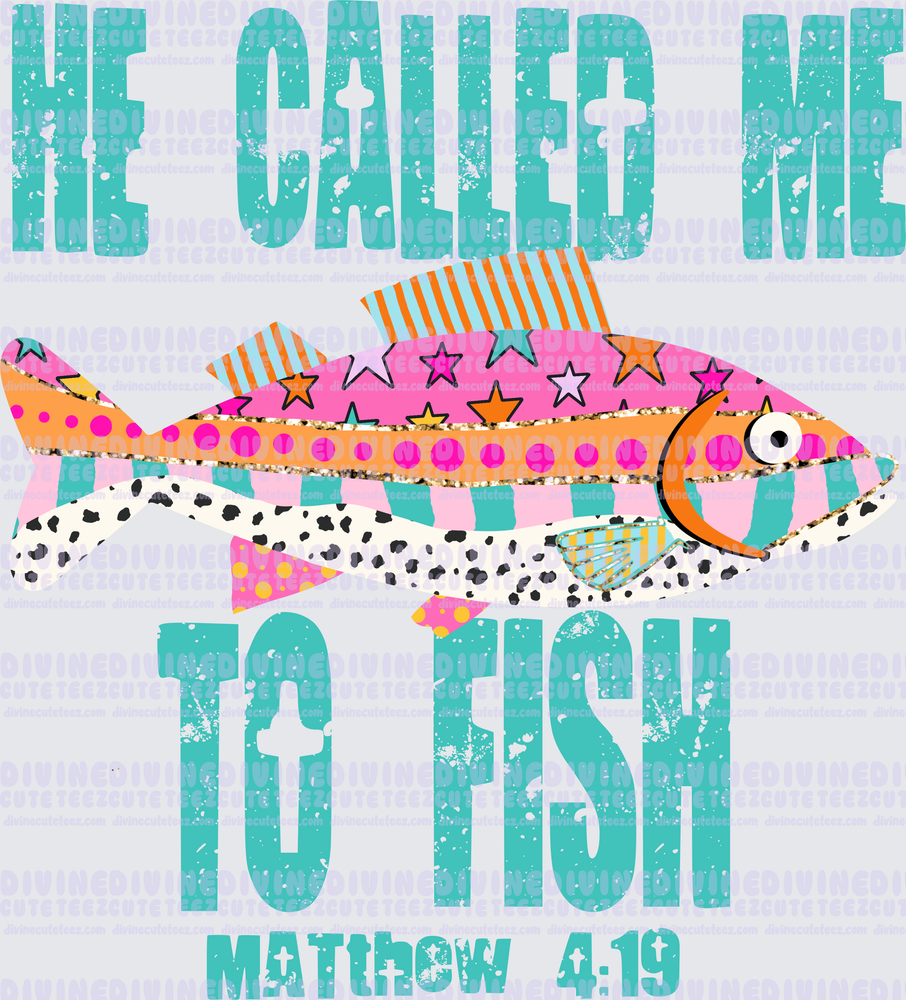 He called me to fish 3
