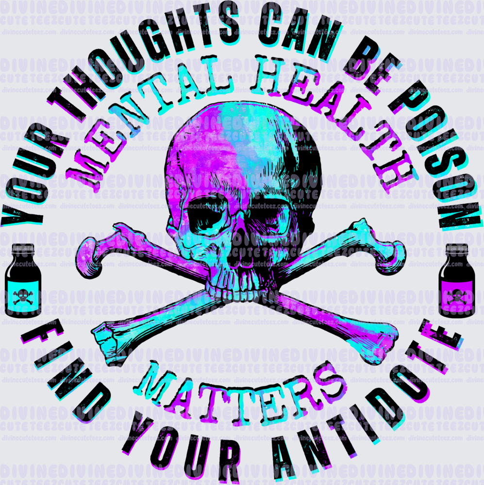 Your Thoughts Can Be Poison