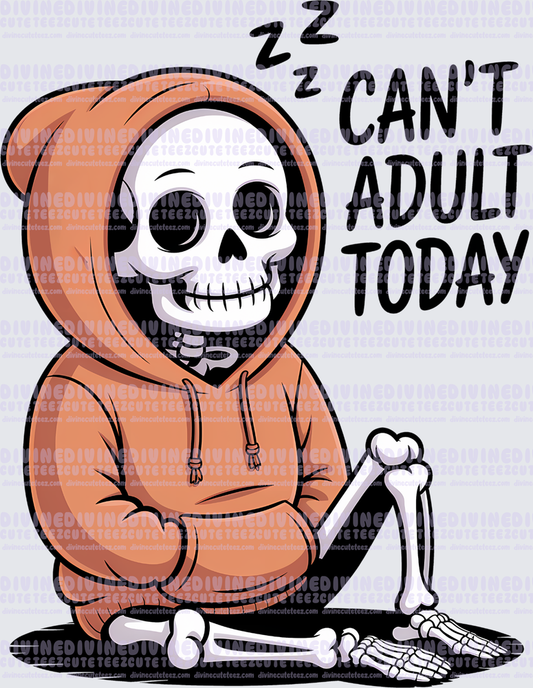Cant Adult Today