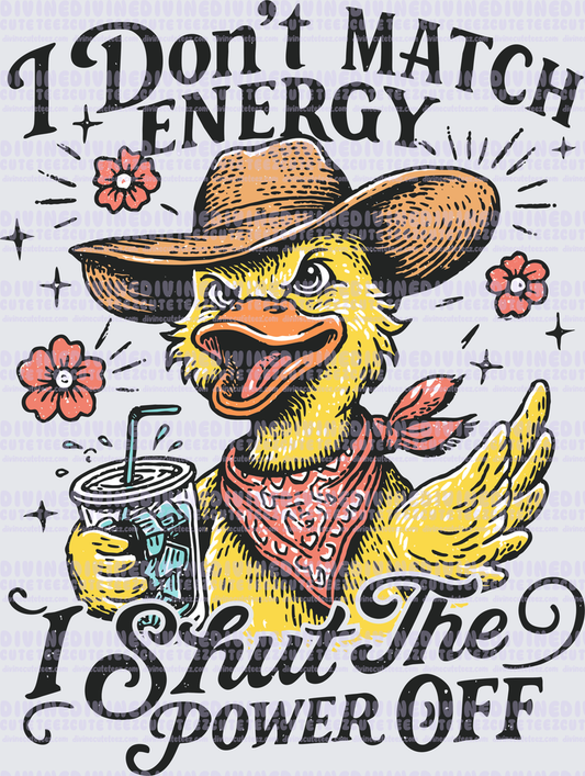 I dont match energy