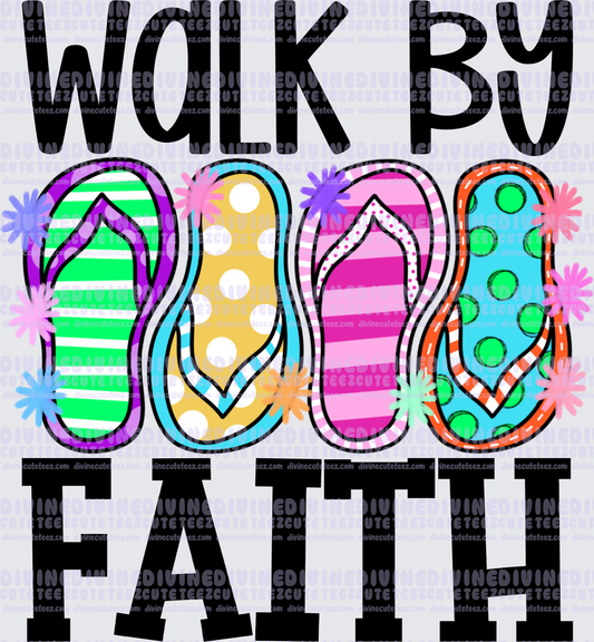 Walk By Faith