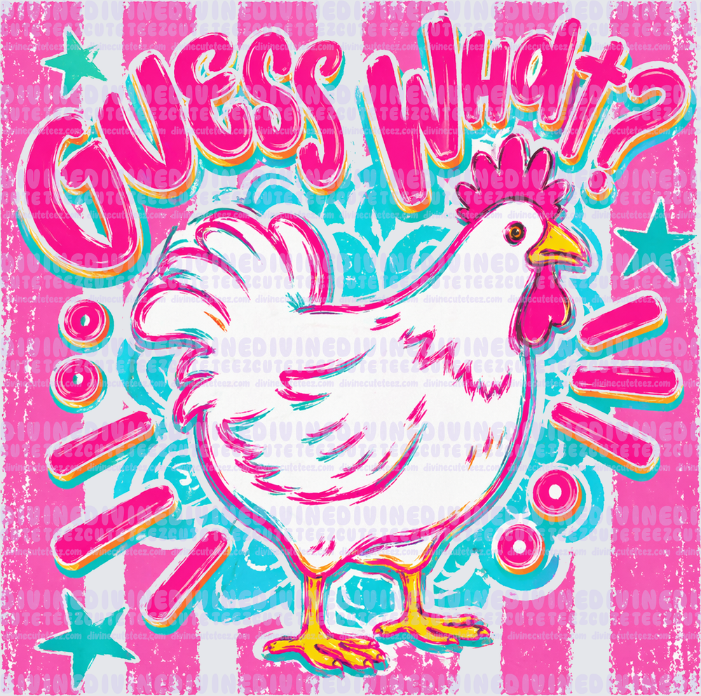 Guess What?