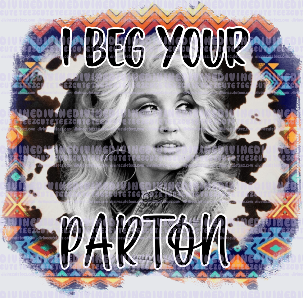 Beg Your Parton