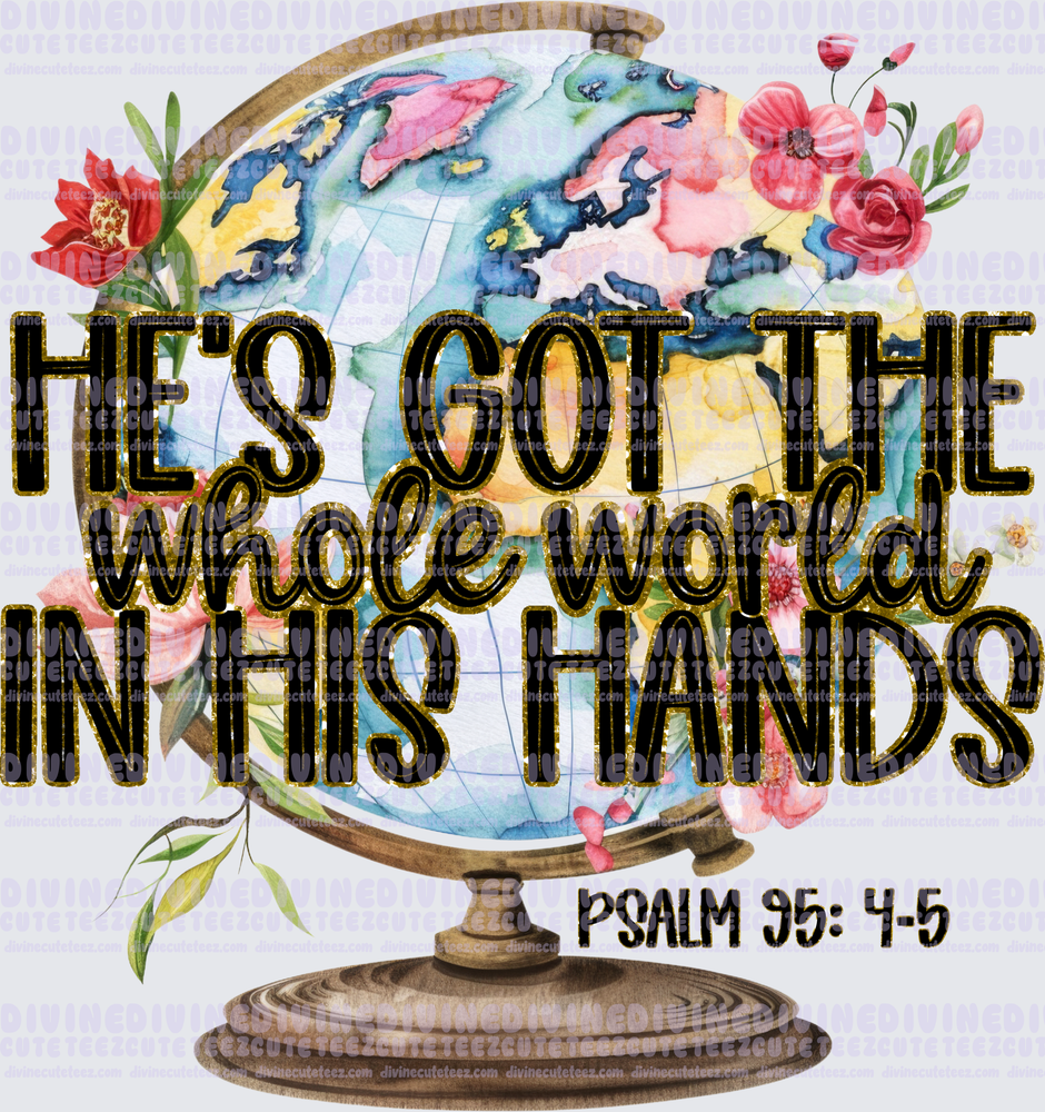He's Got The Whole World In His Hands