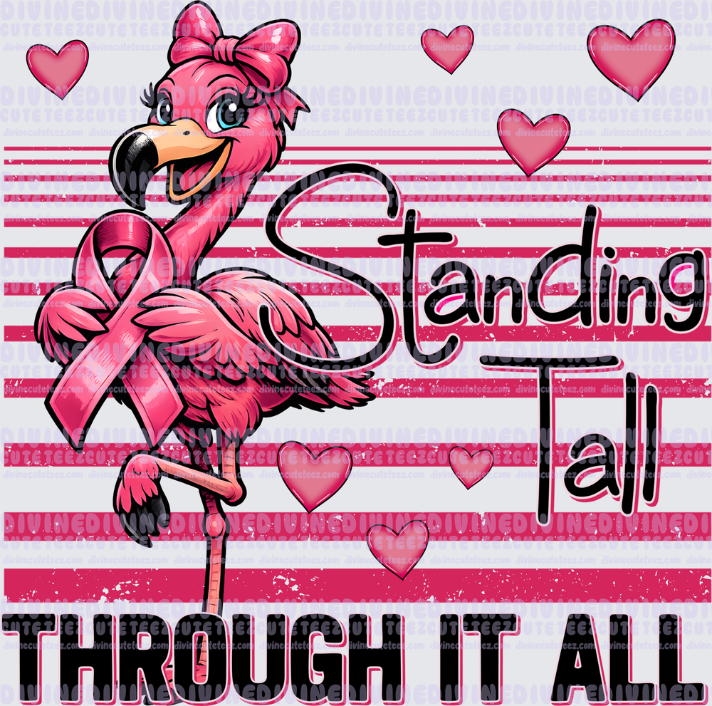 Standing Tall Through It All