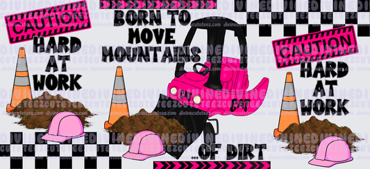 Born To Move Mountains Pink 16oz Libby Wrap