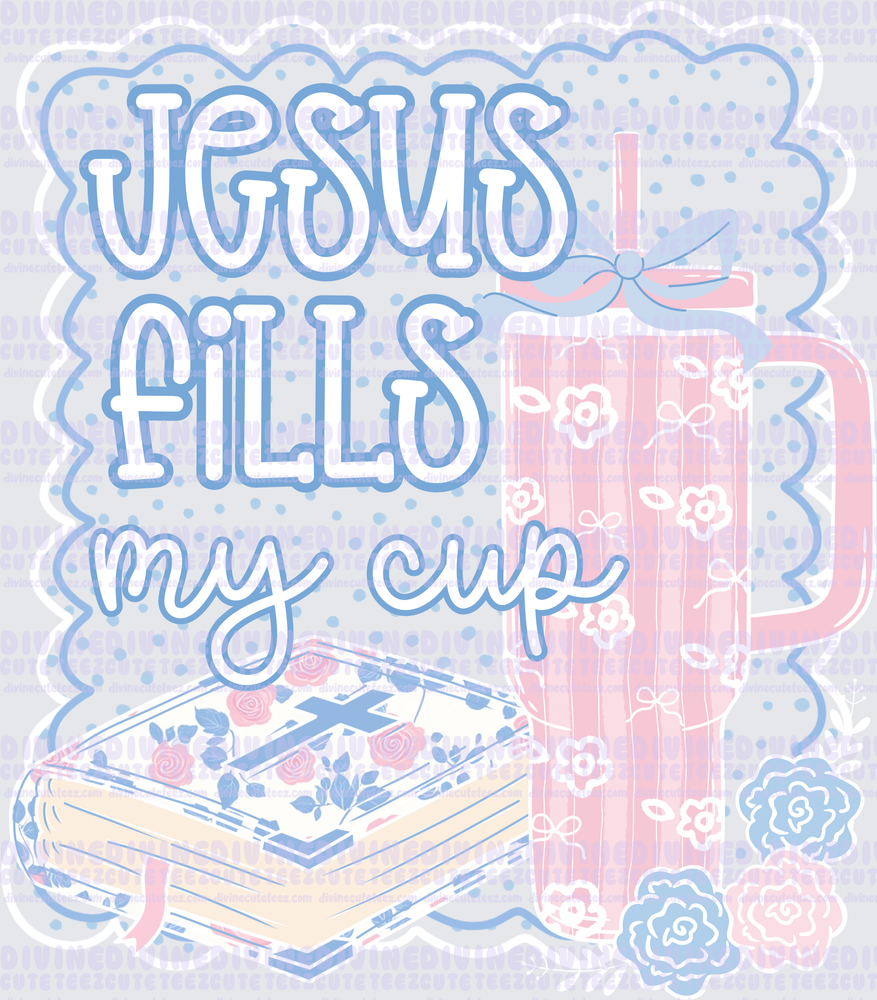 Jesus fills my cup frame
