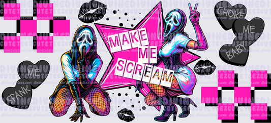 Make Me Scream 16oz Libby Wrap