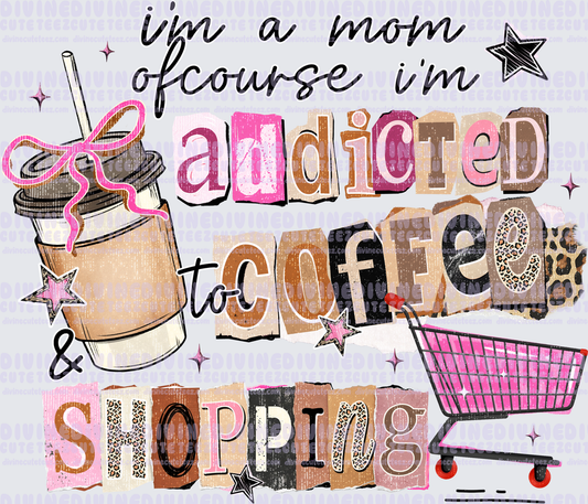 Im A Mom Of Course
