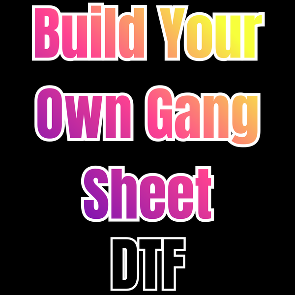 Build A Custom Gang Sheet DTF